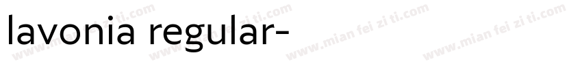 lavonia regular字体转换